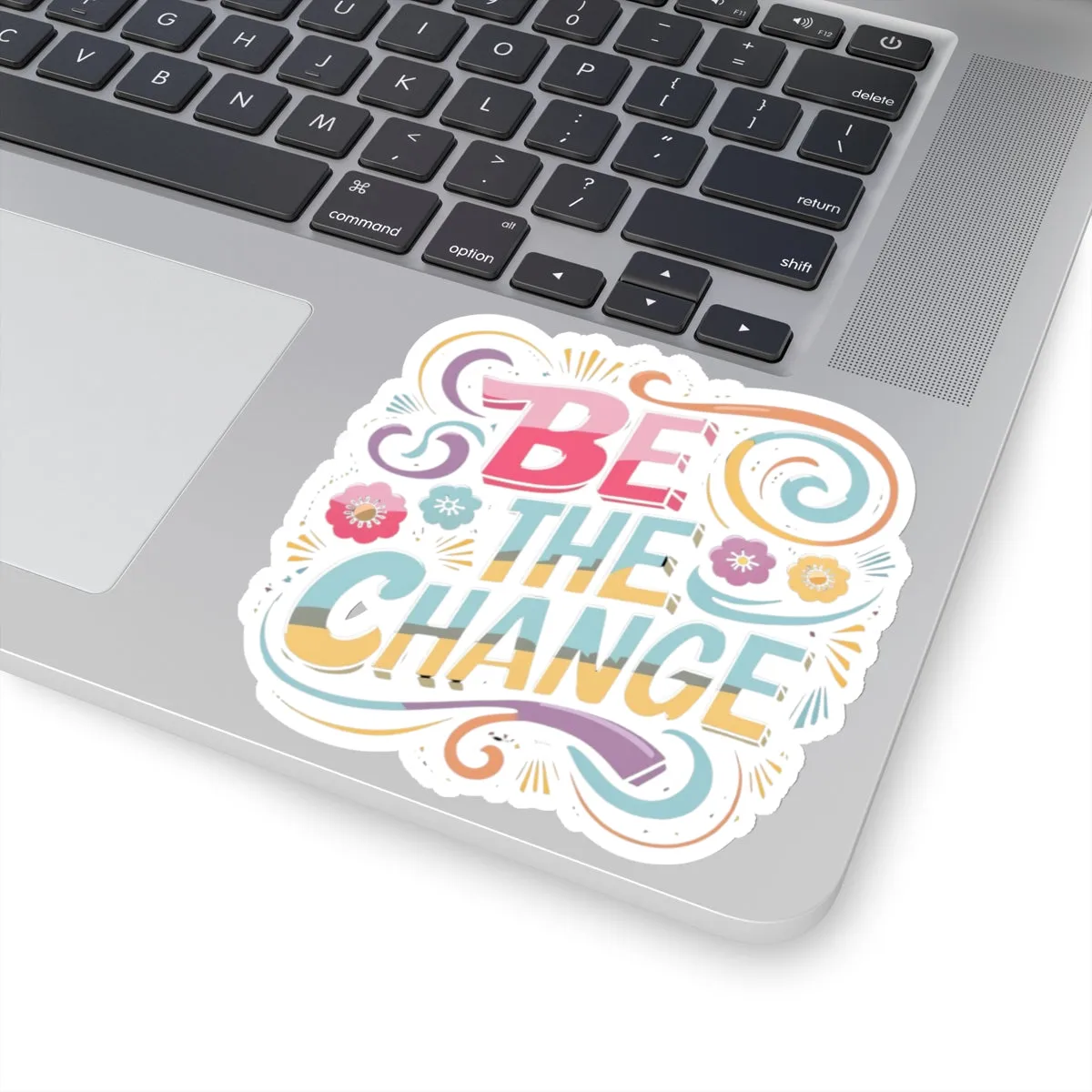 Be The Change Kiss-Cut Stickers